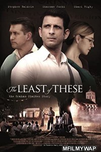Graham Staines: Ek Ankahe Sachhai (The Least Of These) (2020) Bollywood Hindi Movie
