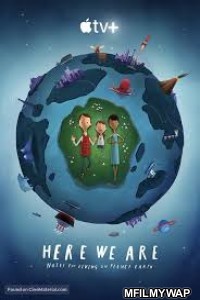 Here We Are: Notes for Living on Planet Earth (2020) Hindi Dubbed Movie