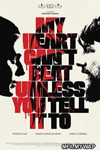 My Heart Cant Beat Unless You Tell It To (2021) Unofficial Hindi Dubbed Movie