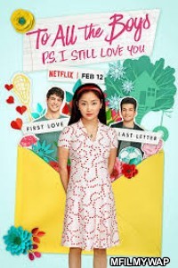 To All the Boys 2: P S I Still Love You (2020) Hindi Dubbed Movie