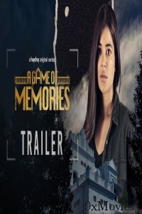 A Game of Memories (2023) Hindi Season 1 Complete Web Series