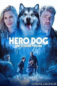 Against The Wild III The Journey Home (2021) ORG Hindi Dubbed Movie