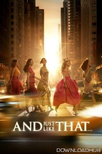 And Just Like That (2025) Season 3 EP01 Hindi Dubbed Web Series