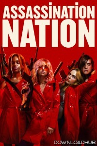Assassination Nation (2018) ORG Hindi Dubbed Movie
