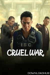 Cruel War (2024) ORG Hindi Dubbed Movie