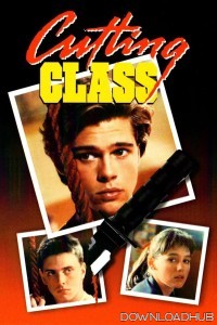 Cutting Class (1989) ORG Hindi Dubbed Movie