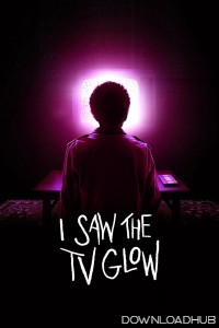 I Saw the TV Glow (2024) ORG Hindi Dubbed Movie