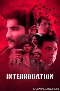 Interrogation (2025) Hindi Movie