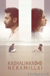 Kadhalikka Neramillai (2025) Tamil Movie