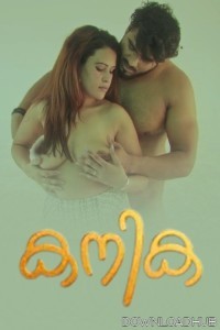 Kanika (2025) Navarasa Malayalam Hot Short Film