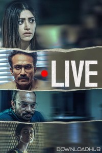Live (2023) ORG Hindi Dubbed Movie