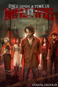 Once Upon A Time In Madras (2024) ORG Hindi Dubbed Movie