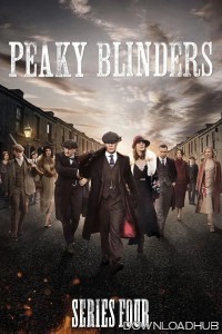 Peaky Blinders (2017) Season 4 EP03 To EP06 Hindi Dubbed Web Series