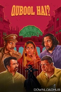 Qubool Hai (2022) Season 1 Hindi Web Series