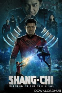 Shang Chi And The Legend of The Ten Rings (2021) ORG Hindi Dubbed Movie