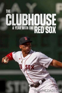 The Clubhouse A Year with the Red Sox (2025) Season 1 Hindi Dubbed Web Series