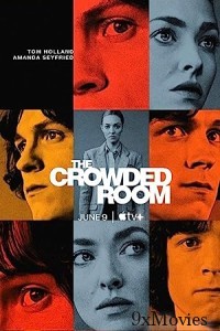 The Crowded Room (2023) HQ Hindi Dubbed Season 1 EP05 To 06 Web Series