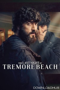 The Last Night At Tremore Beach (2024) Season 1 Hindi Dubbed Web Series