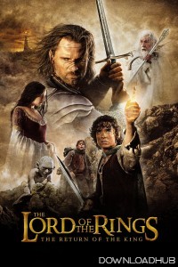The Lord of The Rings The Return of the King (2003) ORG Hindi Dubbed Movie