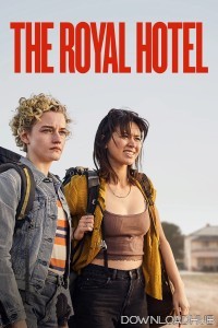 The Royal Hotel (2023) ORG Hindi Dubbed Movie