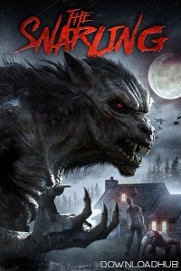 The Snarling (2018) ORG Hindi Dubbed Movie
