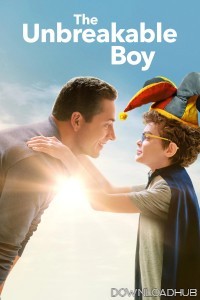 The Unbreakable Boy (2025) ORG Hindi Dubbed Movie
