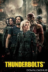 Thunderbolts (2025) Hindi Dubbed Movie