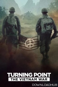 Turning Point The Vietnam War (2025) Season 1 Hindi Dubbed Web Series