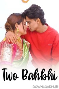 Two Bahbhi (2025) GoddesMahi Hindi Hot Short Film