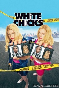 White Chicks (2004) ORG Hindi Dubbed Movie